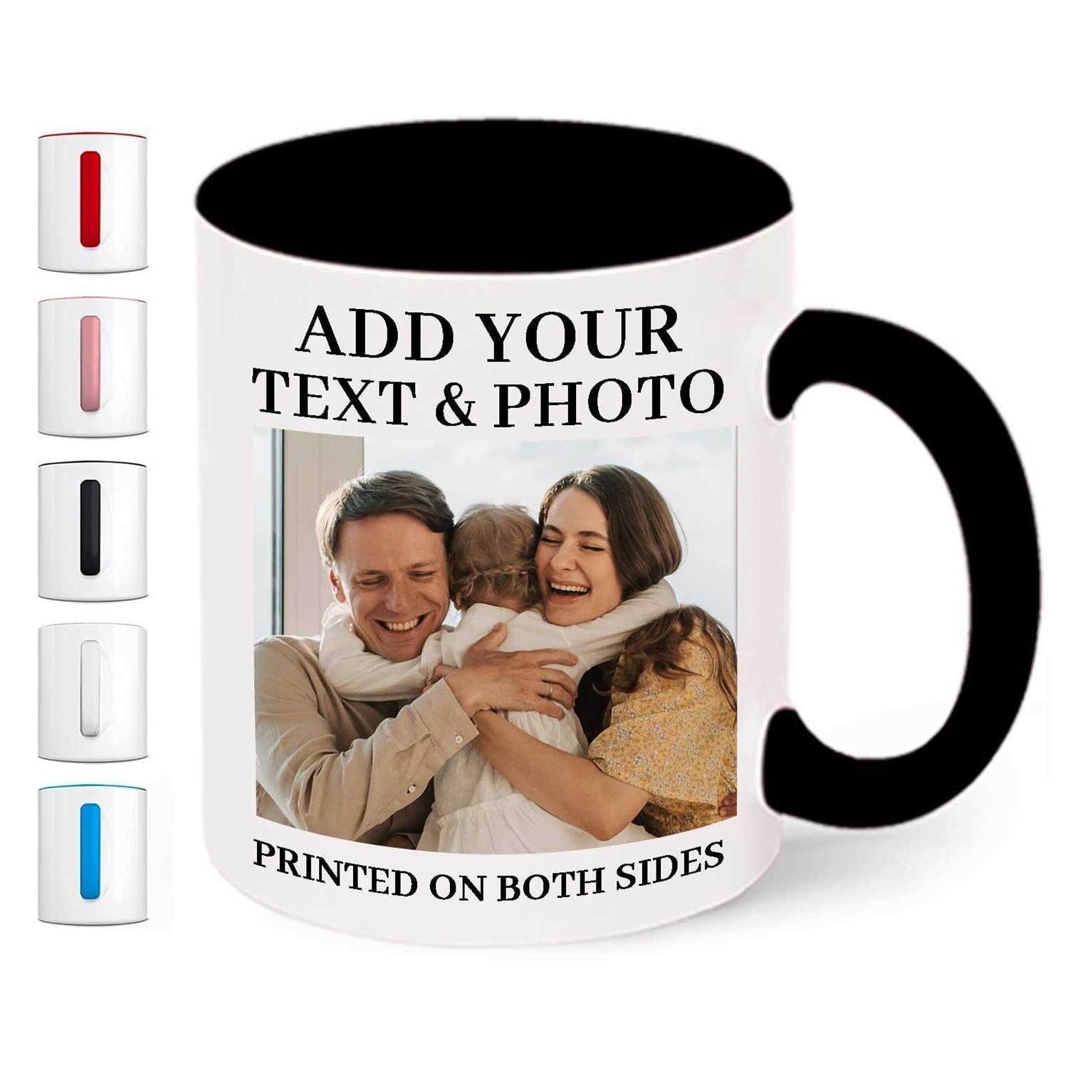 Personalized photo Mug Custom Mug Design Your Own Style with Words Picture