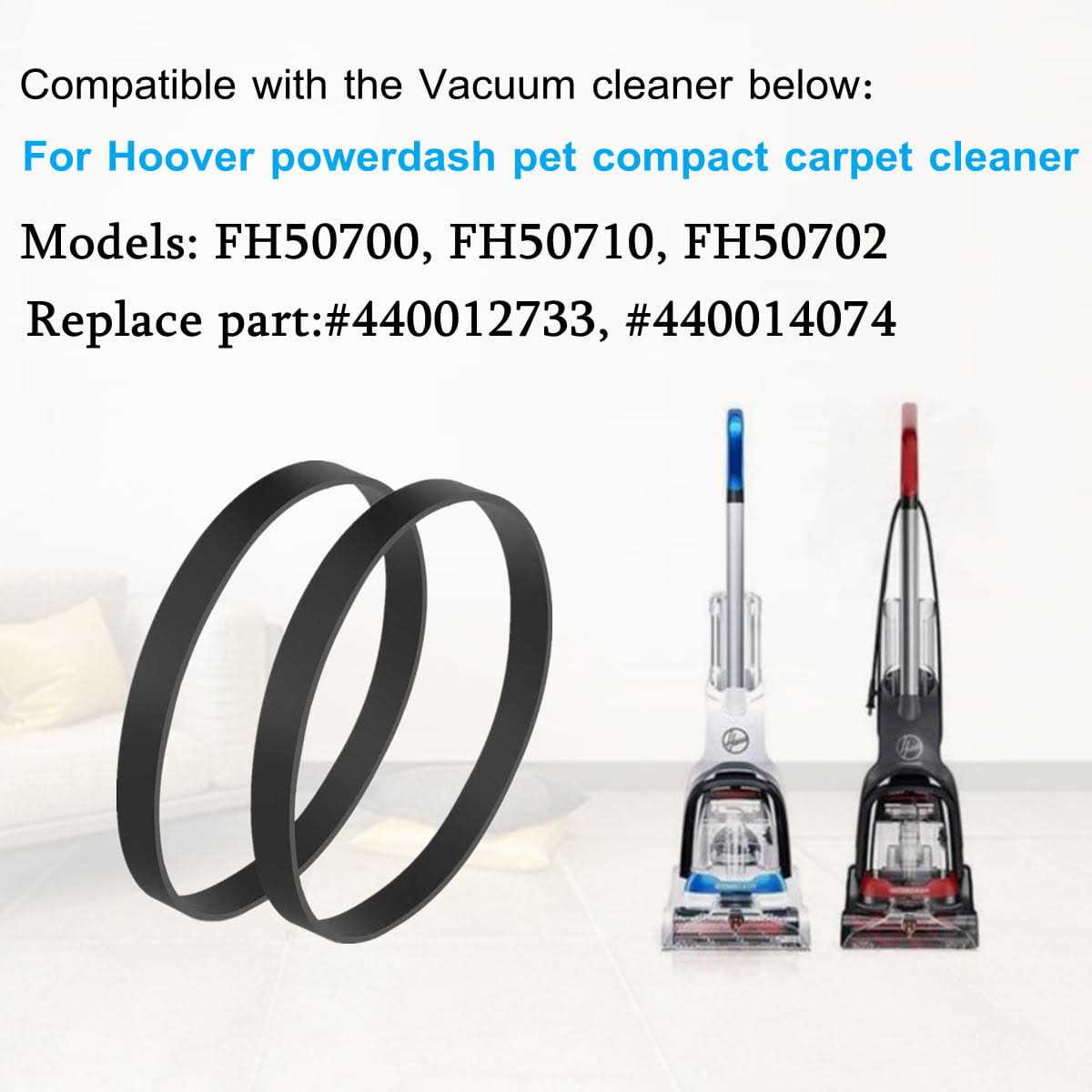 Replacement Vacuum Belts For Hoover PowerDash Pet Fh50710cn Fh50700 Fh50712 Fh50710 Fh55010 Fh50702 Carpet Cleaner,Replace Part #440012733,440014074 - Image 5